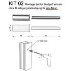 Montage-Set KIT 02 für Stoßgriff einzeln, unsichtbar, Alu-Tür