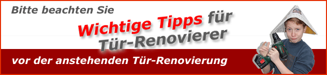 Wichtige Tipps für Tür-Renovierer